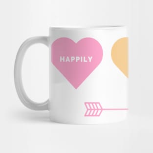 Happily Ever After. Cute Romantic Valentines Day, Marriage, Anniversary or Engagement Quote. Mug